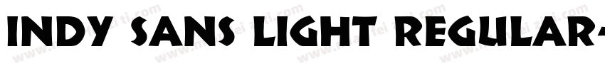 INDY Sans Light Regular字体转换